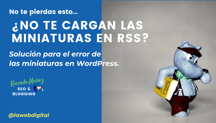 Hacer que se vean las miniaturas al compartir en Redes Sociales