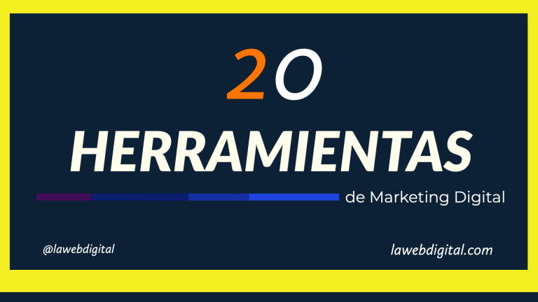 20 Herramientas de Marketing Digital