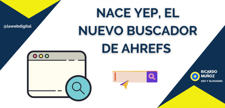 YEP - El nuevo buscador de Ahrefs